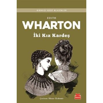 İki Kız Kardeş - Edith Wharton