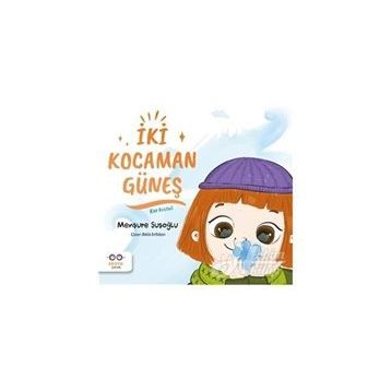İki Kocaman Güneş-Menşure Şuşoğlu