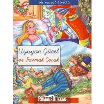 İKI MASAL BIRLIKTE - UYUYAN GÜZEL VE PARMAK ÇOCUK - KOLEKTIF