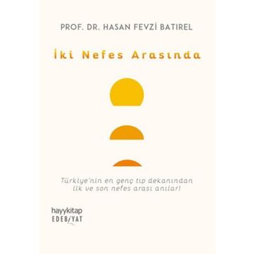 İki Nefes Arasında - Hasan Fevzi Batırel