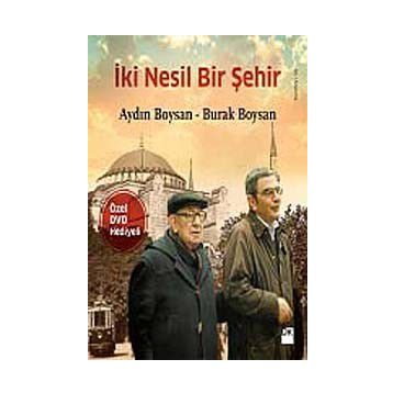 İKI NESIL BIR ŞEHIR - GENEL