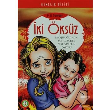 İki Öksüz - a dennery