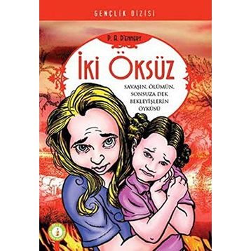 İki Öksüz - a dennery