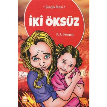 İki Öksüz - a dennery