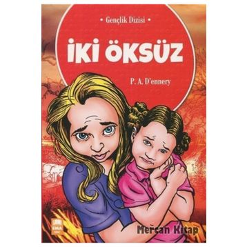 İki Öksüz - a dennery