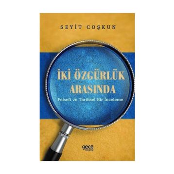 İki Özgürlük Arasında - Seyit Coşkun