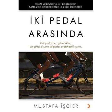 İki Pedal Arasında - Mustafa İşçier