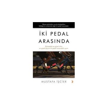 İki Pedal Arasında - Mustafa İşçier