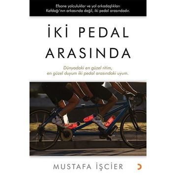 İki Pedal Arasında - Mustafa İşçier