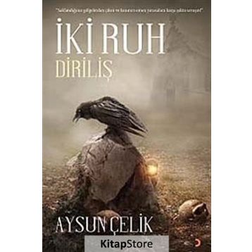 İki Ruh - Diriliş - Aysun Çelik