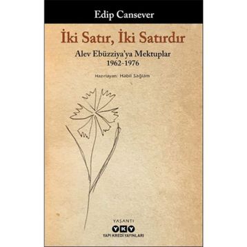 İki Satır İki Satırdır - Edip Cansever