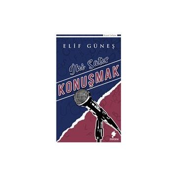 İki Satır Konuşmak - Elif Güneş