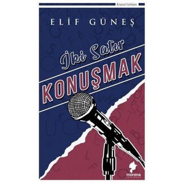 İki Satır Konuşmak - Elif Güneş