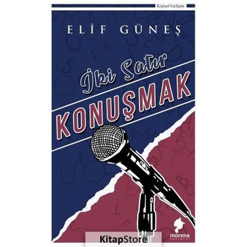İki Satır Konuşmak - Elif Güneş