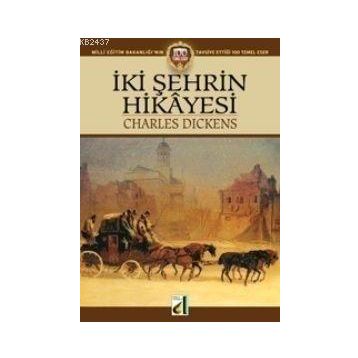 İki Şehrin Hikâyesi - Charles Dickens