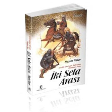İki Sela Arası - Nazim Yaşar