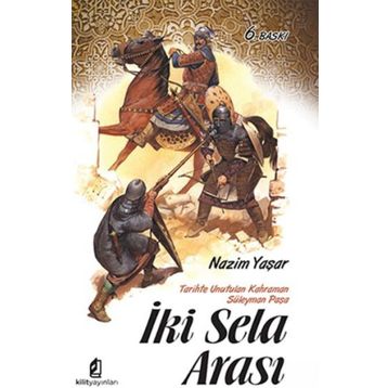 İki Sela Arası - Nazim Yaşar
