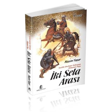 İki Sela Arası - Nazim Yaşar