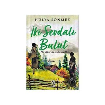 İki Sevdalı Bulut-Hülya Sönmez