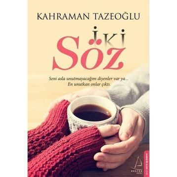 İki Söz - Kahraman Tazeoğlu