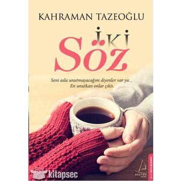 İki Söz - Kahraman Tazeoğlu