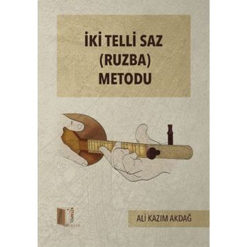 İki Telli Saz Metodu - Ali Kazım Akdağ