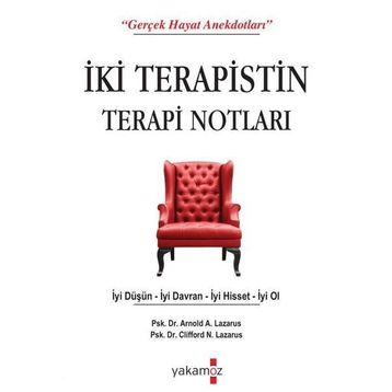 İki Terapistin Terapi Notları - Arnold A. Lazarus