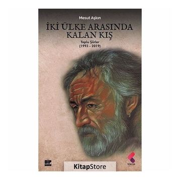 İki Ülke Arasında Kalan Kış - Mesut Aşkın