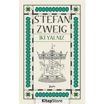 İki Yalnız - Stefan Zweig