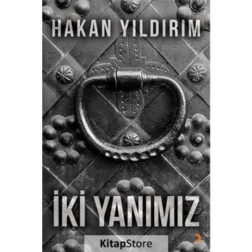İki Yanımız - Hakan Yıldırım