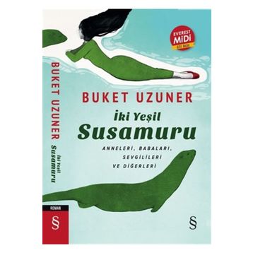 İki Yeşil Susamuru Midi Boy - Buket Uzuner