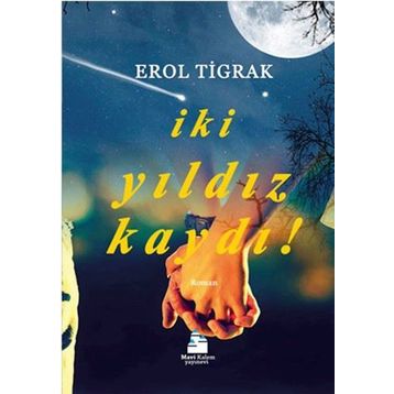 İki Yıldız Kaydı! - Erol Tigrak