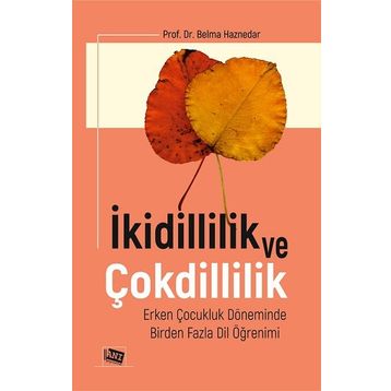 İkidillilik ve Çokdillilik - Belma Haznedar