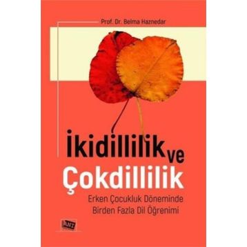 İkidillilik ve Çokdillilik - Belma Haznedar