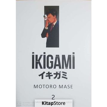 İkigami Cilt: 2 - Motoro Mase