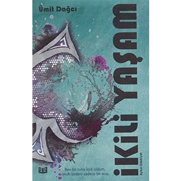 İkili Yaşam - Ümit Dağcı