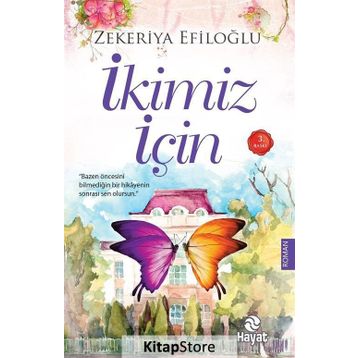 İkimiz İçin - Zekeriya Efiloğlu