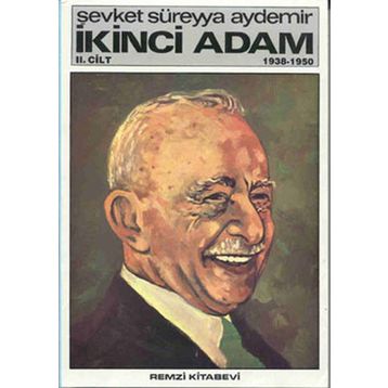 İKİNCİ ADAM 2 - ŞEVKET SÜREYYA AYDEMIR