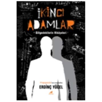 İkinci Adamlar - Erdinç Yücel