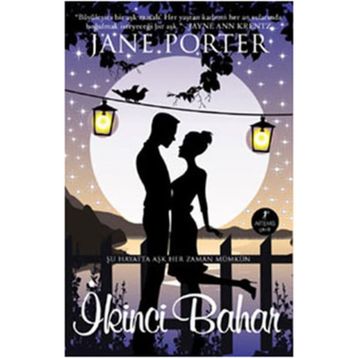 İKİNCİ BAHAR - JANE PORTER