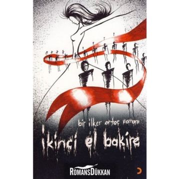 İKİNCİ EL BAKIRE - İLKER ORTAÇ