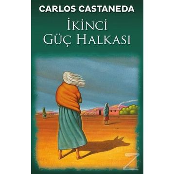 İkinci Güç Halkası - carlos castenada