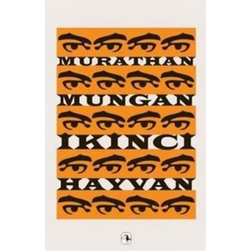 İKİNCİ HAYVAN - MURATHAN MUNGAN