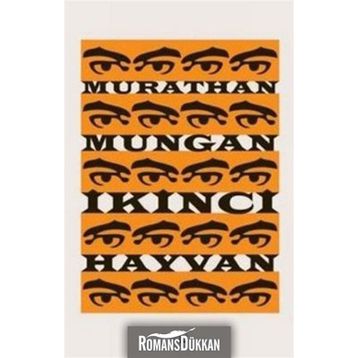İKİNCİ HAYVAN - MURATHAN MUNGAN