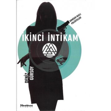 İkinci İntikam - Deniz Gürsoy