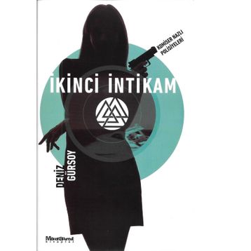 İkinci İntikam - Deniz Gürsoy
