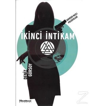 İkinci İntikam - Deniz Gürsoy