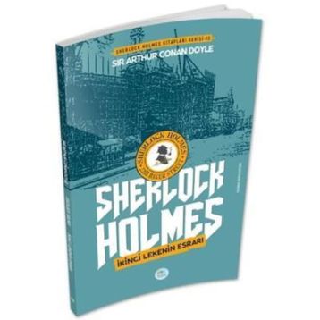 İKINCI LEKENIN ESRARI - ARTHUR CONAN DOYLE