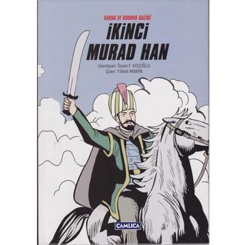 İKİNCİ MURAD HAN - ÖZCAN F. KOÇOĞLU