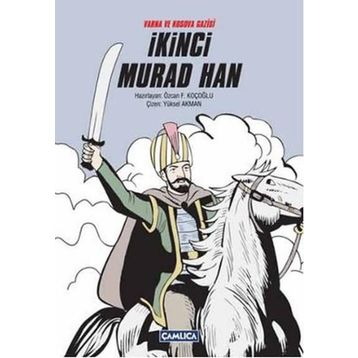 İKİNCİ MURAD HAN - ÖZCAN F. KOÇOĞLU